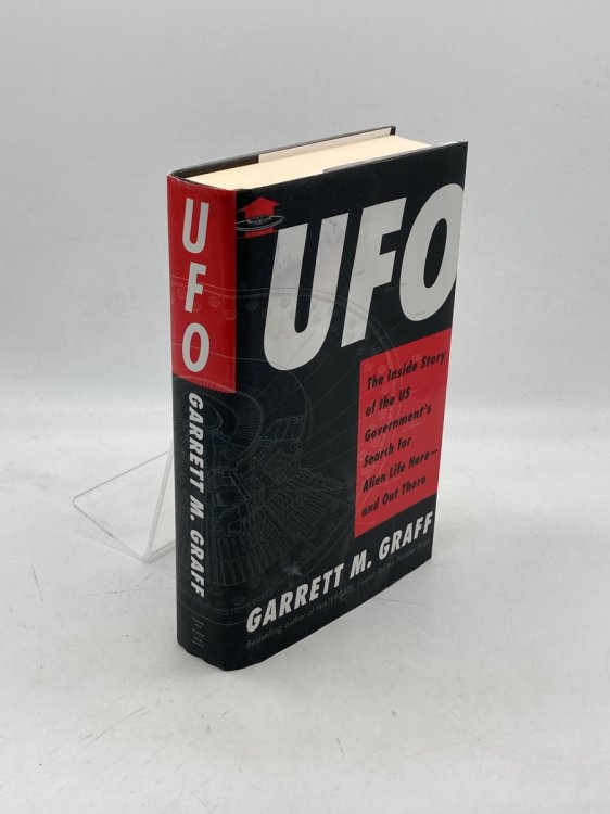 UFO The Inside Story of the US Government's Search for Alien Life Here-And out There