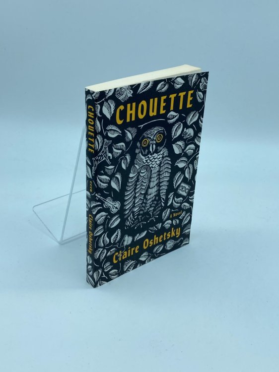 Chouette A Novel