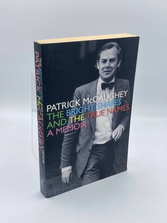 Image for The Bright Shapes and the True Names A Memoir The Bright Shapes and the True Names A Memoir