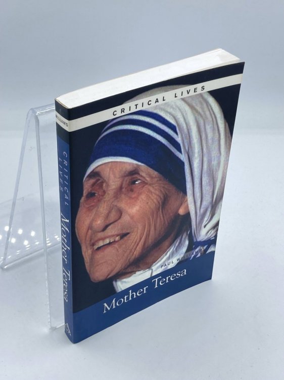 Critical Lives Mother Teresa