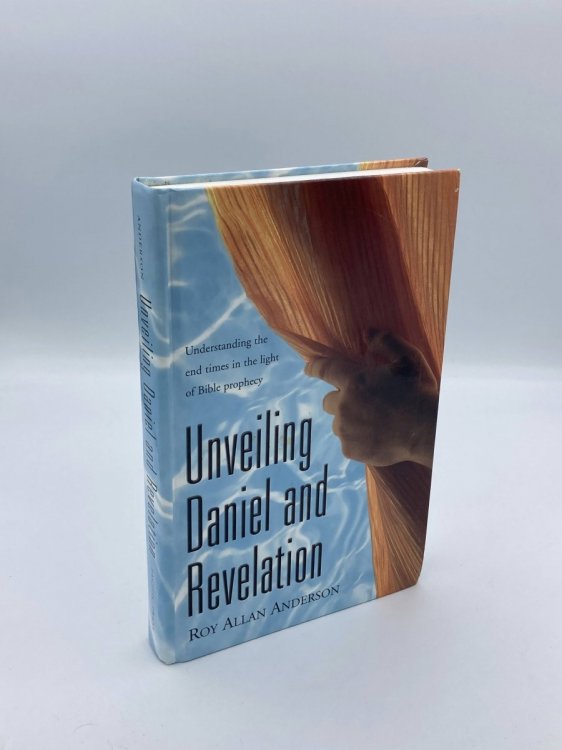 Unveiling Daniel and Revelation