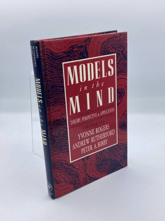 Models in the Mind Theory, Perspective and Application