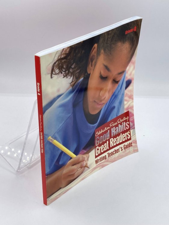 Good Habits Great Readers, Writing Teacher's Guide