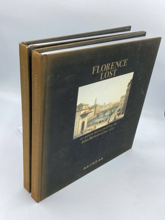 Florence Lost As Seen in the 120 Paintings, 1820-1901
