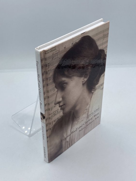 Virginia Woolf and Classical Music Politics, Aesthetics, Form