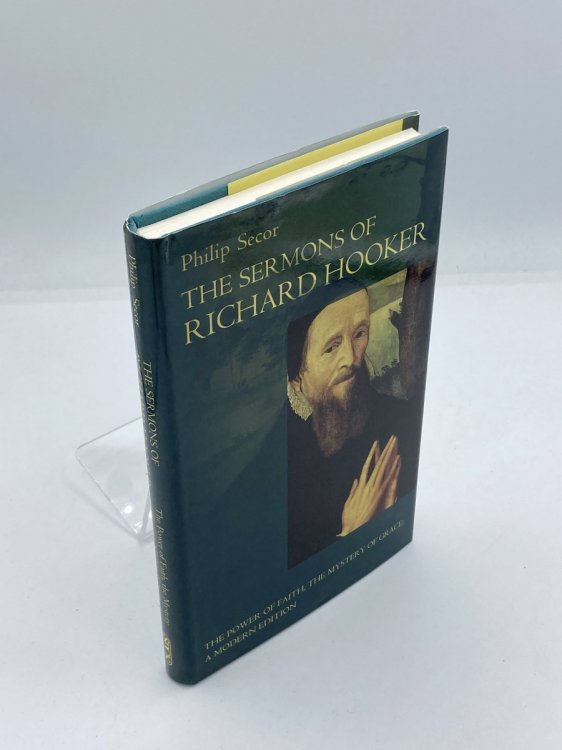 The Sermons of Richard Hooker A Modern Edition