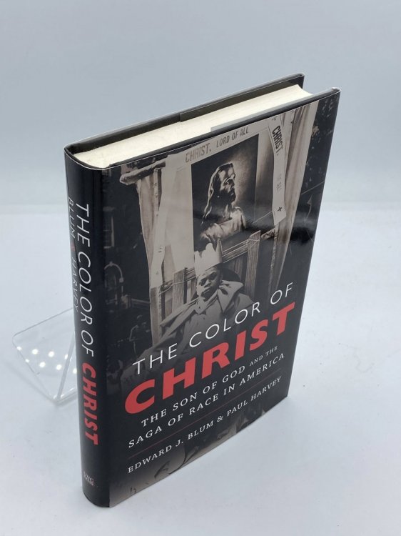 The Color of Christ The Son of God & the Saga of Race in America