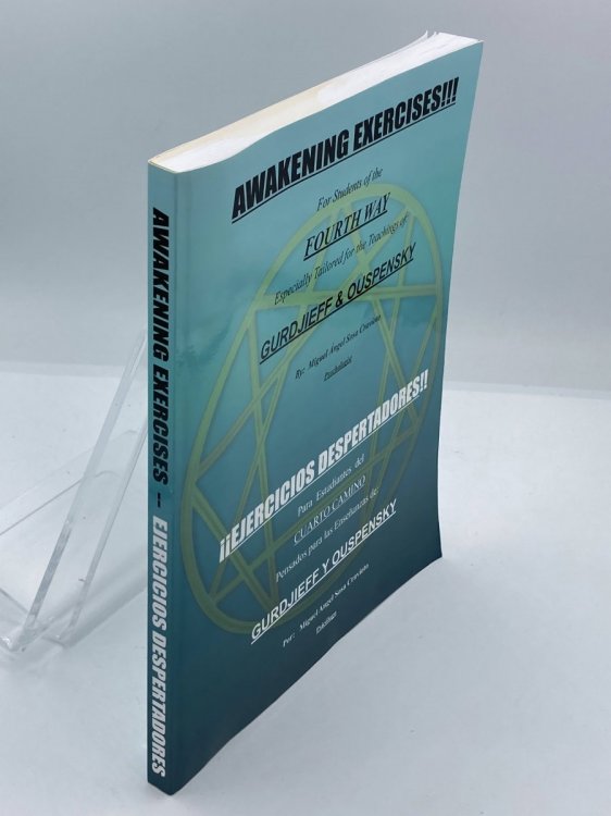 Awakening Exercises For Students of the Fourth Way: for the Teachings of Gurdjieff and Ouspensky