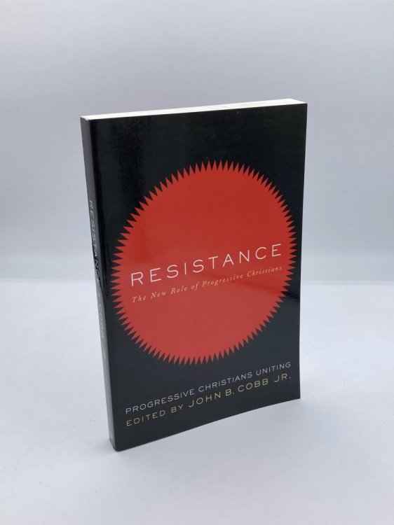 Resistance the New Role of Progressive Christians