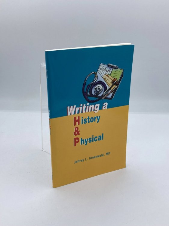Writing a History and Physical