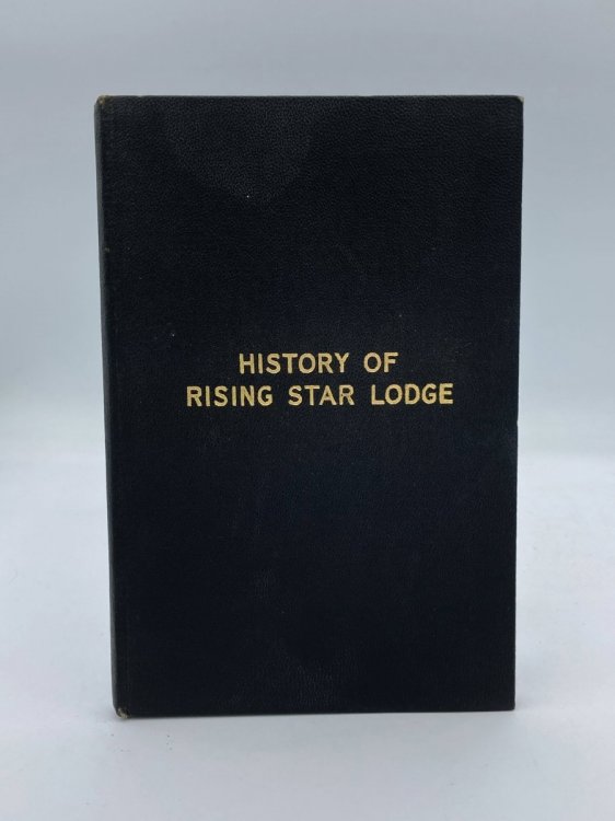 History of Rising Star Lodge No. 450 Free and Accepted Masons