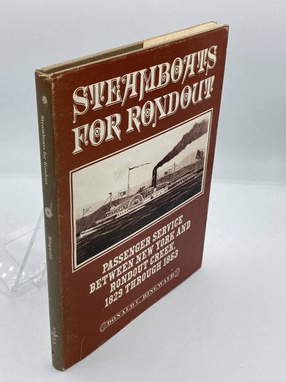 Steamboats for Rondout Passenger Service between New York and Rondout Creek, 1829-1863