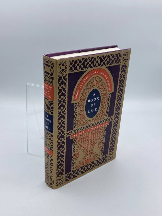 A Book of Life Embracing Judaism As a Spiritual Practice