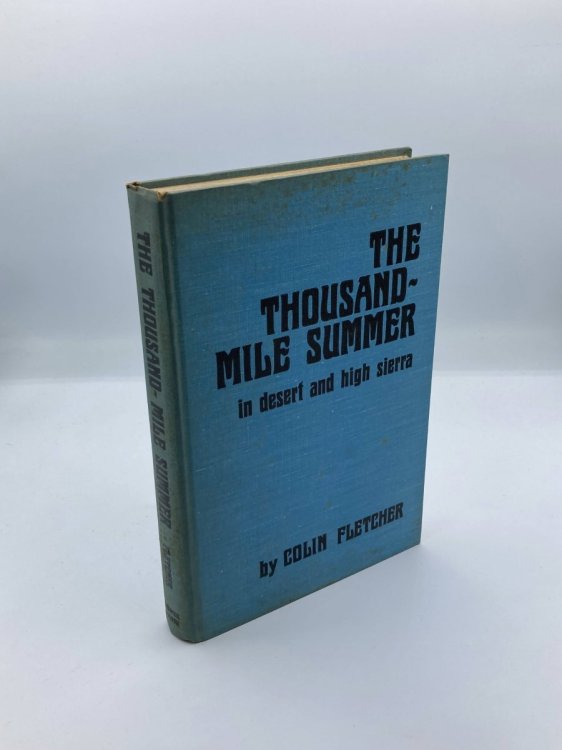 Image for The Thousand-Mile Summer In Desert and High Sierra The Thousand-Mile Summer In Desert and High Sierra