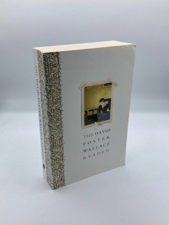 The David Foster Wallace Reader