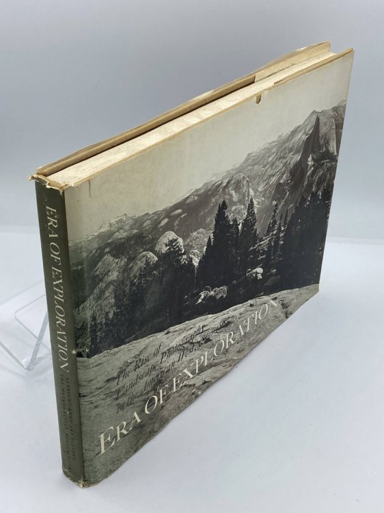 Era of Exploration The Rise of Landscape Photography in the American West, 1860-1885