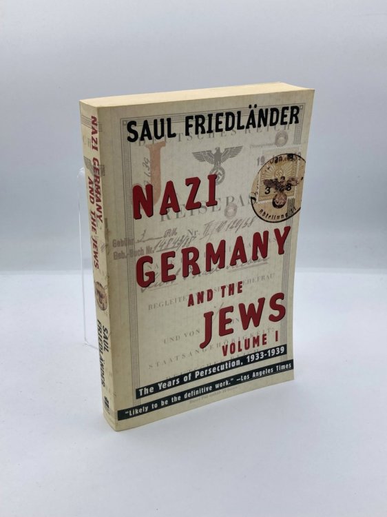 Image for Nazi Germany and the Jews Volume 1: the Years of Persecution 1933-1939 Nazi Germany and the Jews Volume 1: the Years of Persecution 1933-1939