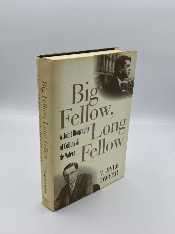 Image for Big Fellow, Long Fellow A Joint Biography of Collins and De Valera Big Fellow, Long Fellow A Joint Biography of Collins and De Valera