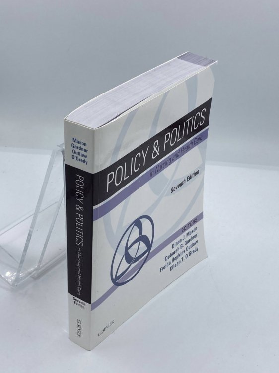 Image for Policy & Politics in Nursing and Health Care Policy & Politics in Nursing and Health Care