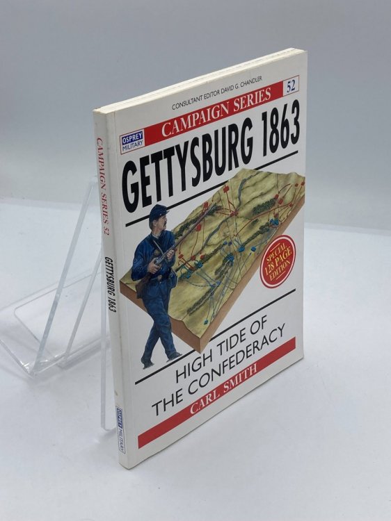 Image for Gettysburg 1863 High Tide of the Confederacy Gettysburg 1863 High Tide of the Confederacy