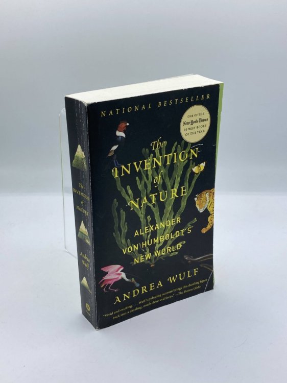 The Invention of Nature Alexander Von Humboldt's New World
