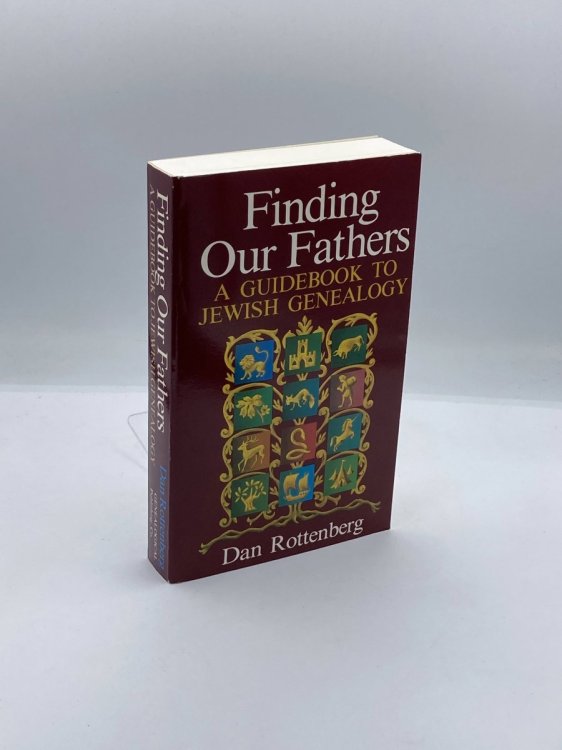 Finding Our Fathers a Guidebook to Jewish Genealogy