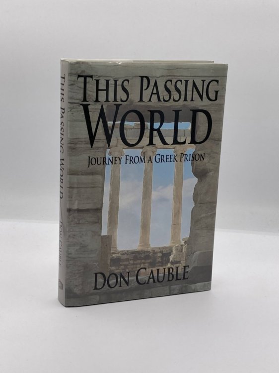 This Passing World Journey from a Greek Prison