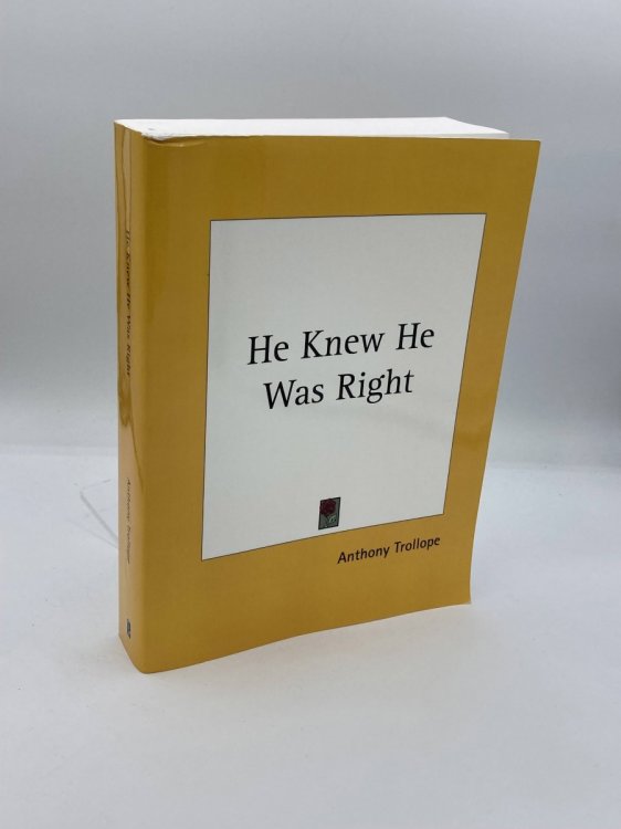 He Knew He Was Right