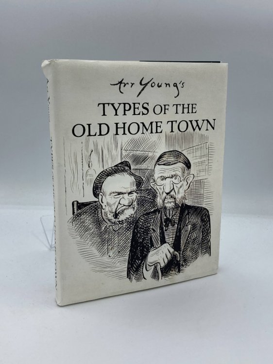 Image for Types of the Old Home Town Types of the Old Home Town