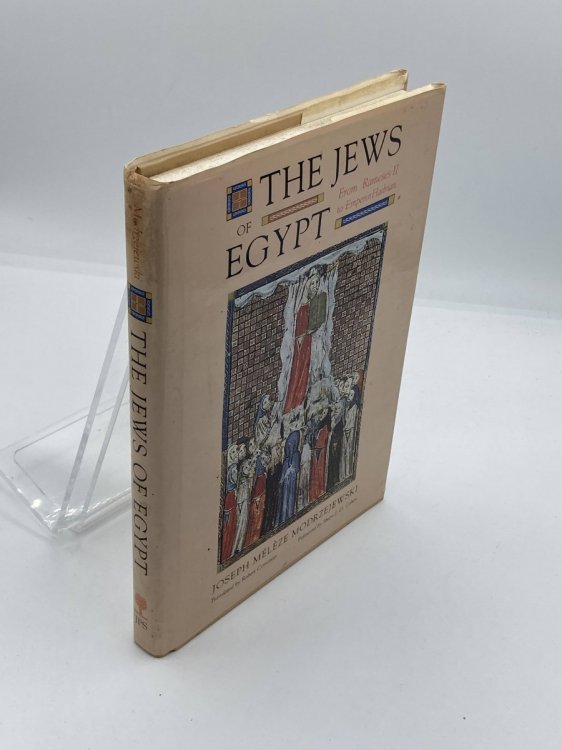 The Jews of Egypt From Ramses II to Emperor Hadrian