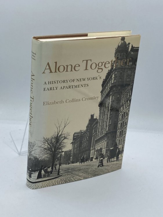 Alone Together A History of New York's Early Apartments