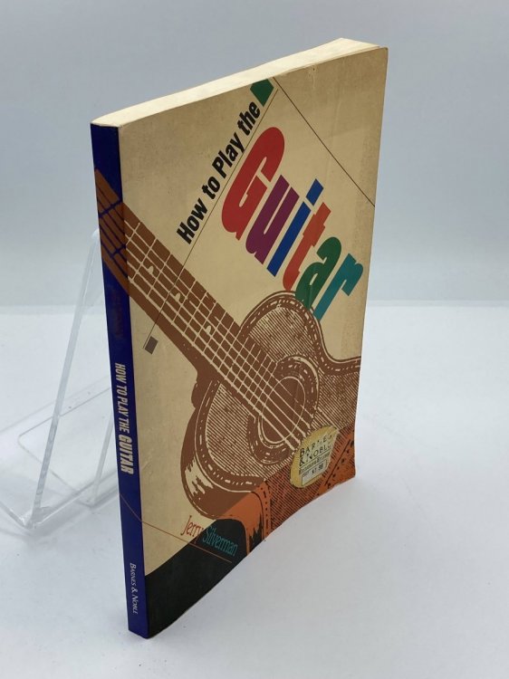 How to Play the Guitar