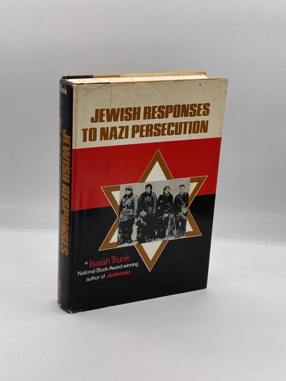 Jewish Responses to Nazi Persecution