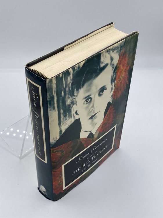 Serious Pleasures The Life of Stephen Tennant