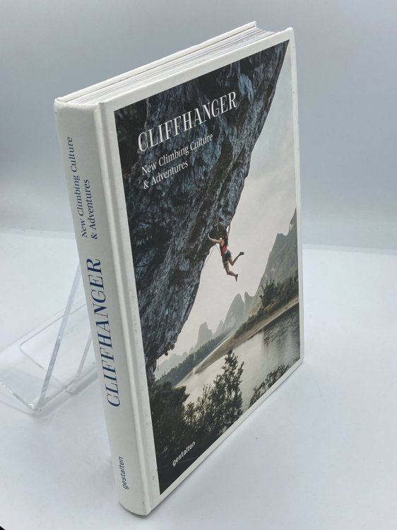 Cliffhanger New Climbing Culture & Adventures