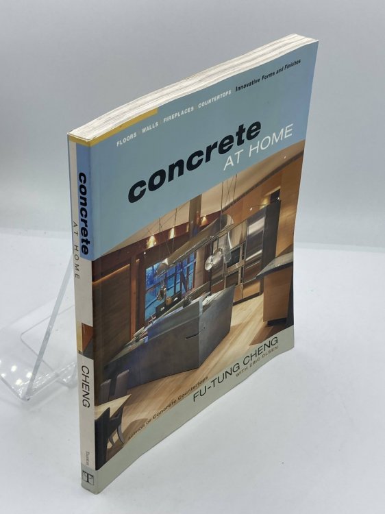 Concrete At Home Innovative Forms and Finishes