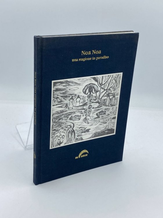 Image for Noa Noa Una Stagione in Paradiso Noa Noa Una Stagione in Paradiso