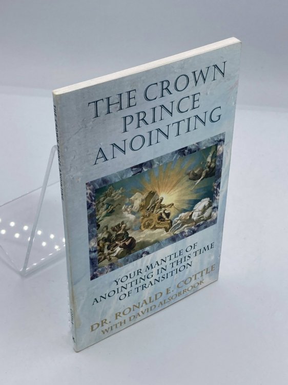 The Crown Prince Anointing
