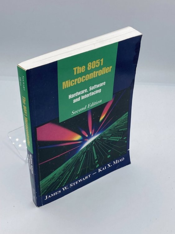 The 8051 Microcontroller Hardware, Software, and Interfacing