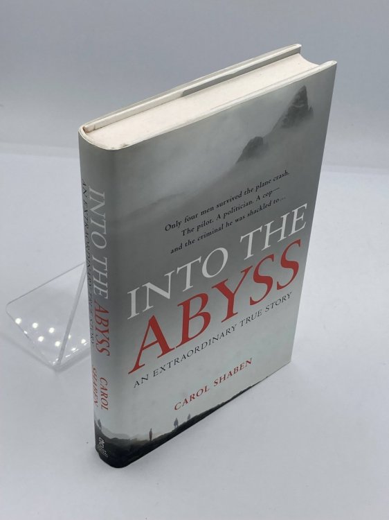 Into the Abyss An Extraordinary True Story
