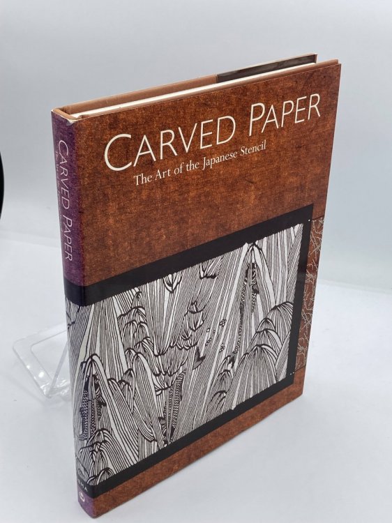 Image for Carved Paper The Art of the Japanese Stencil Carved Paper The Art of the Japanese Stencil