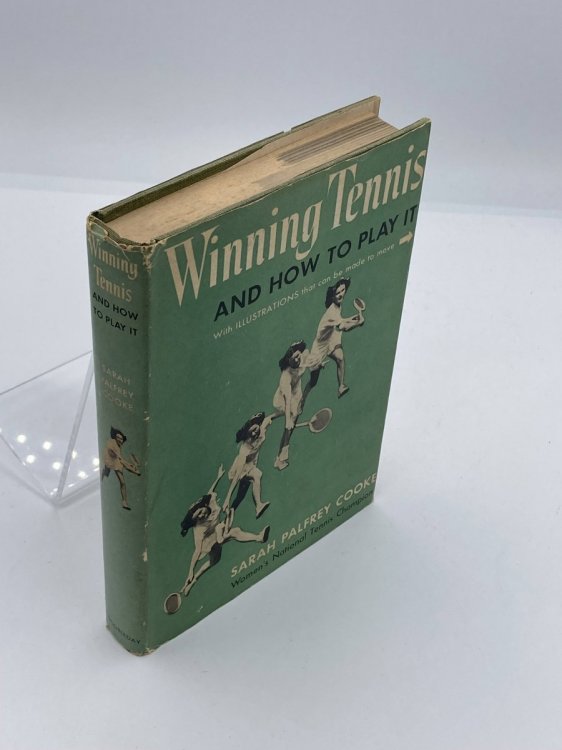 Winning Tennis and How to Play It,
