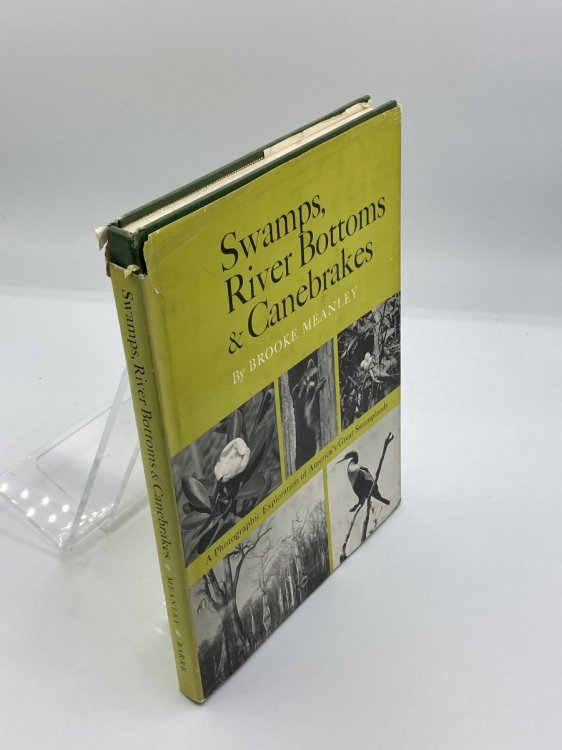 Swamps, River Bottoms, and Canebrakes