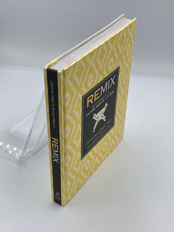Remix Decorating with Culture, Objects, and Soul
