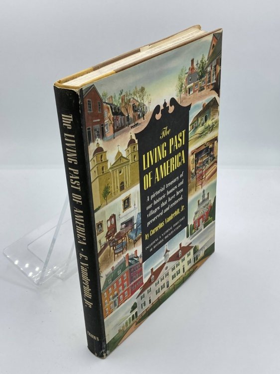 The Living Past of America