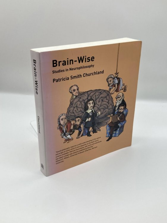 Brain-Wise Studies in Neurophilosophy