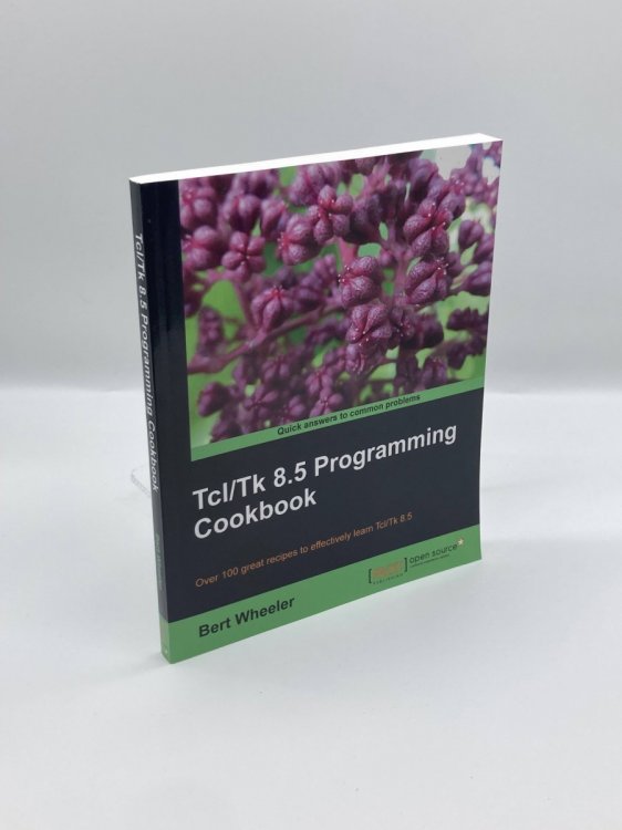 Tcl/Tk 8.5 Programming Cookbook