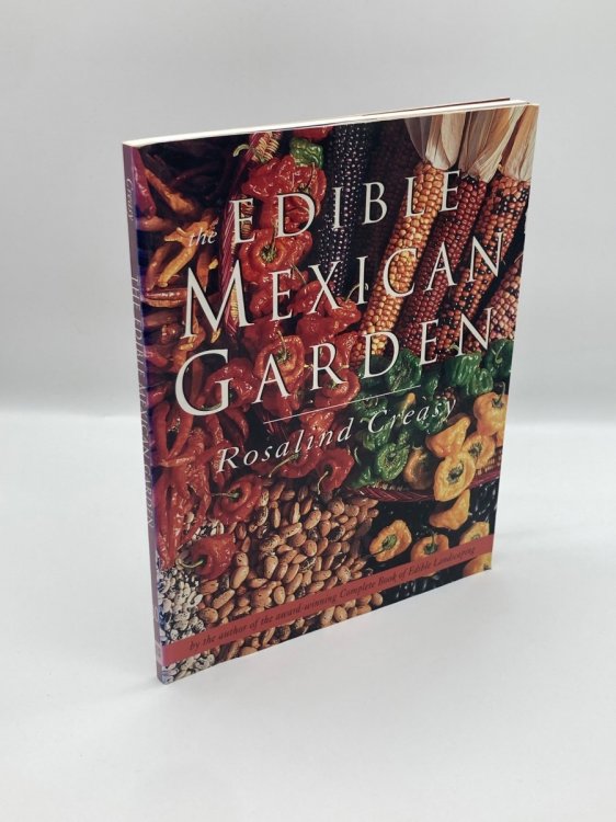 The Edible Mexican Garden