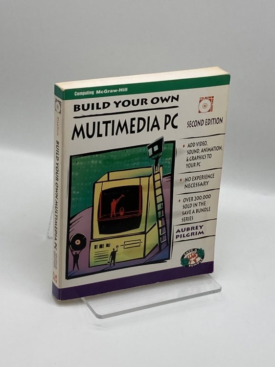Build Your Own Multimedia PC
