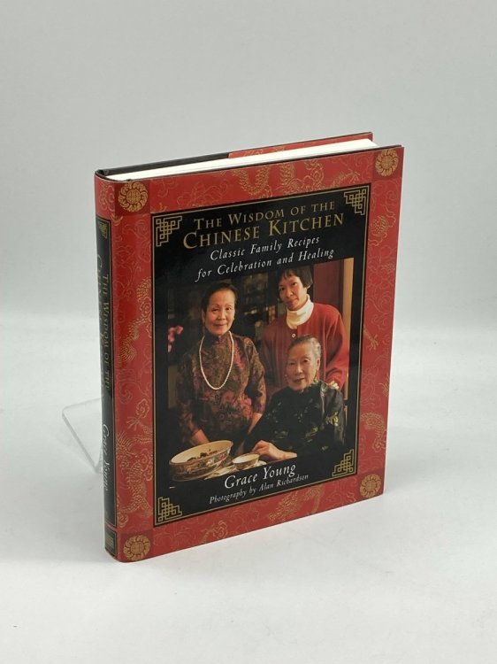 Image for The Wisdom of the Chinese Kitchen Wisdom of the Chinese Kitchen The Wisdom of the Chinese Kitchen Wisdom of the Chinese Kitchen
